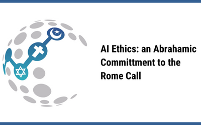 AI Ethics: An Abrahamic commitment to the Rome Call